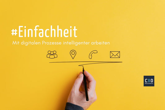 Einfach intelligenter arbeiten - CXO Partners GmbH